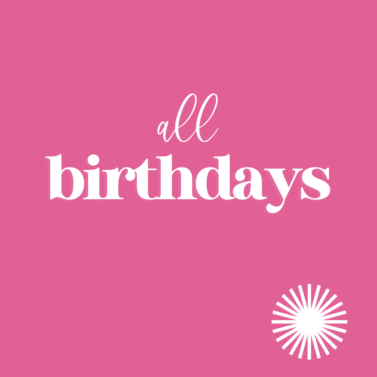 Birthdays