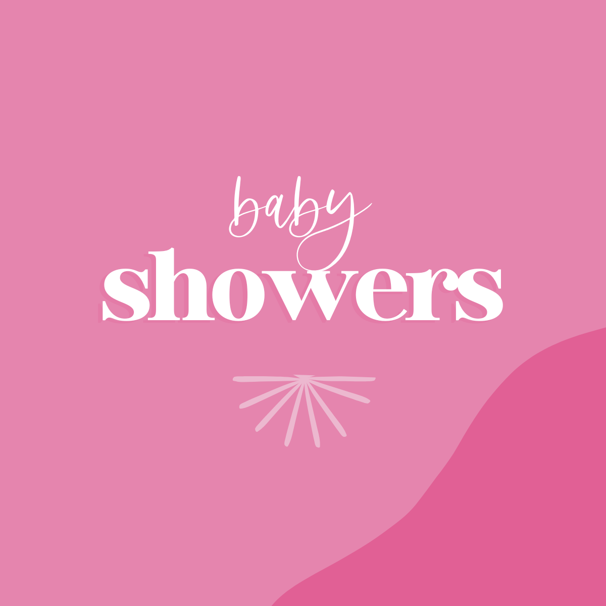 Baby Showers