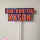 Custom Hari Huritau Cake Topper (with name)